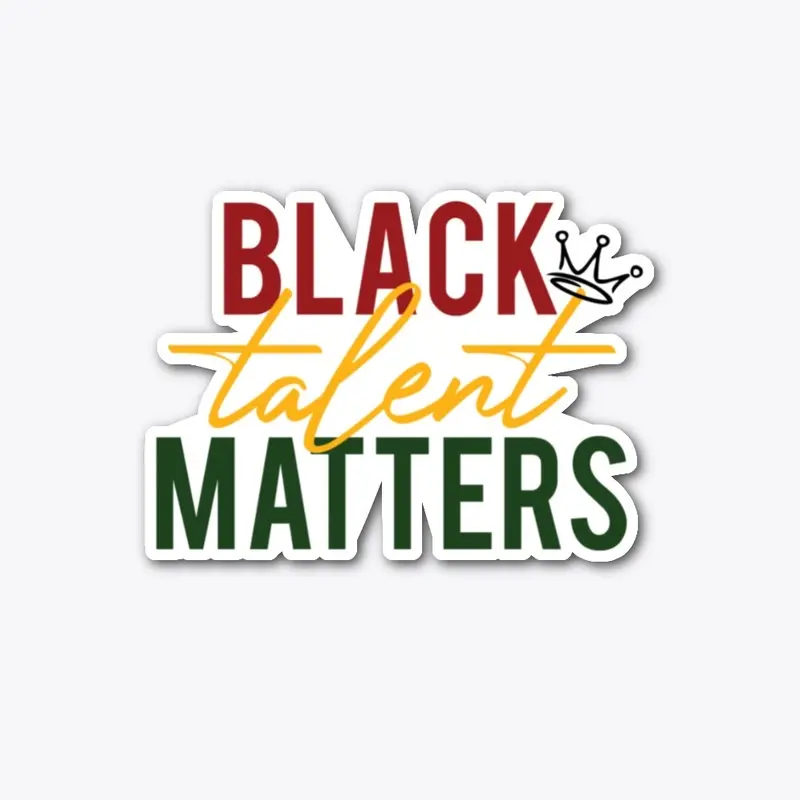 Black Talent Matters Accessories 